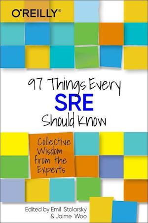 97 Things Every Sre Should Know