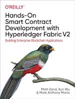 Hands-On Smart Contract Development with Hyperledger Fabric V2