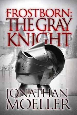 Frostborn: The Gray Knight