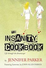 The Insanity Cookbook