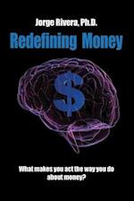 Redefining Money