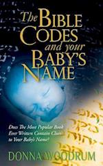 The Bible Codes and Your Baby's Name