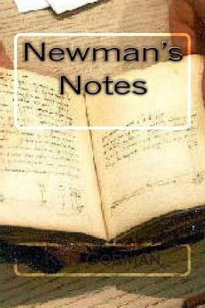 Newman's Notes