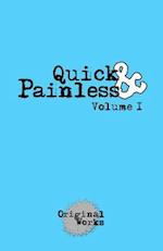 Quick & Painless