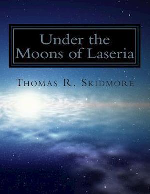 Under the Moons of Laseria