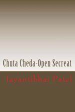 Chuta Cheda-Open Secreat