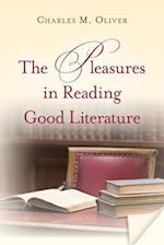 The Pleasures in Reading Good Literature