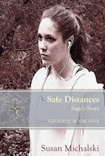 Safe Distances: Sage's Story 