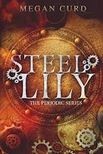 Steel Lily