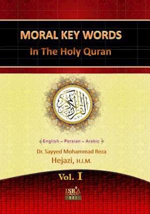 Moral Key Words in the Holy Quran