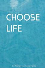 Choose Life