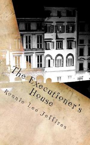 The Executioner's House