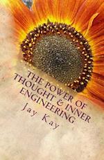 The Power of Thought & Inner Engineering