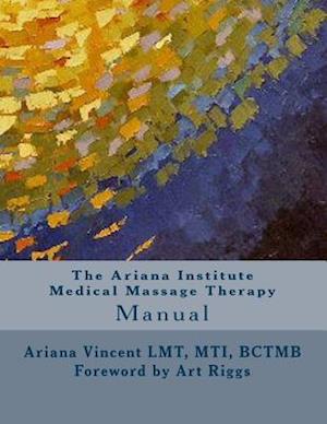 The Ariana Institute Medical Massage Therapy