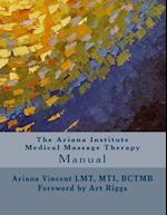 The Ariana Institute Medical Massage Therapy