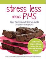 Stress Less about PMS