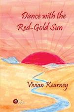 Dance with the Red-Gold Sun