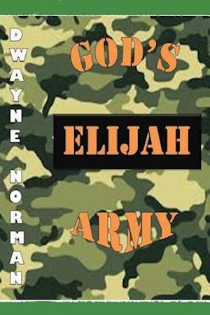 God's Elijah Army