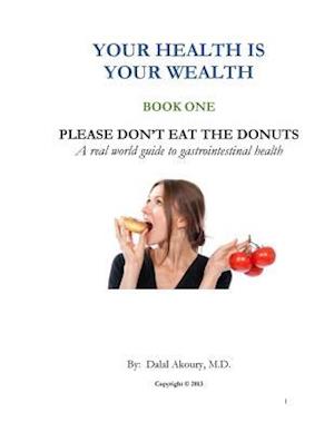 Please Don't Eat the Donuts