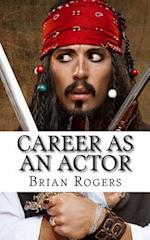 Career as an Actor