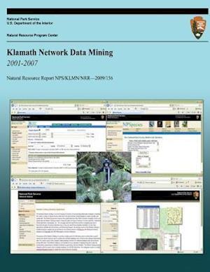 Klamath Network Data Mining 2001-2007