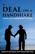 A Deal on a Handshake
