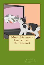 Munchkin Meets Gunner Over the Internet