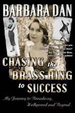 Chasing the Brass Ring to Success