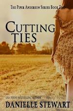 Cutting Ties (Book 2)