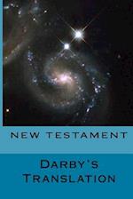 New Testament Darby's Translation