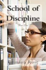 School of Discipline