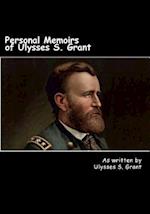 Personal Memoirs of Ulysses S. Grant