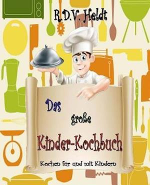 Das Große Kinderkochbuch