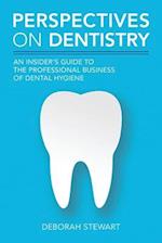 Perspectives on Dentistry