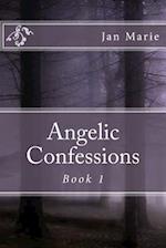 Angelic Confessions