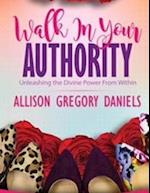 Walk in Your Authority Workbook