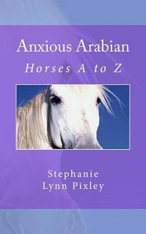 Anxious Arabian