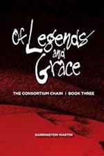 Of Legends and Grace