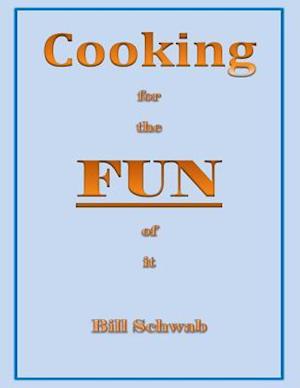 Cooking for the Fun of It