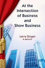 At the Intersection of Business and Show Business