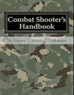 Combat Shooter's Handbook