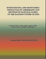 Inventorying and Monitoring Protocols of Amphibians and Reptiles in National Parks of the Eastern United States