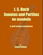 J. S. Bach Sonatas and Partitas for Mandolin