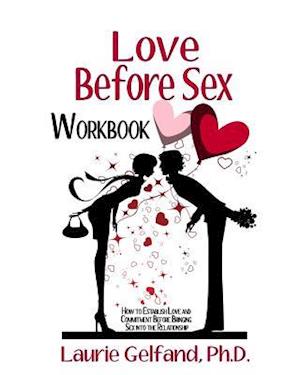 Love Before Sex Workbook