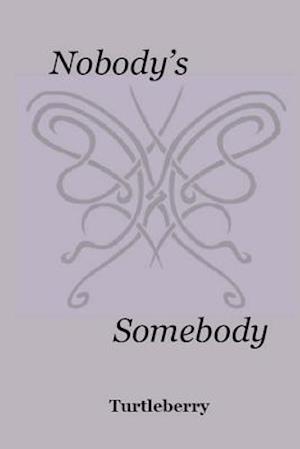 Nobody's Somebody