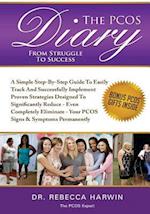 The Pcos Diary - From Struggle to Success (B&w)