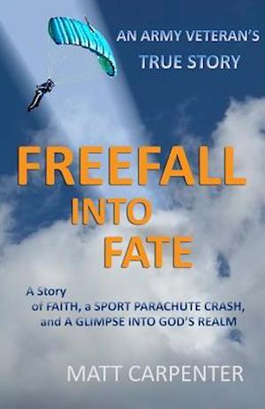 Freefall Into Fate