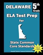 Delaware 5th Grade Ela Test Prep