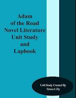 Adam of the Road Novel Literature Unit Study and Lapbook