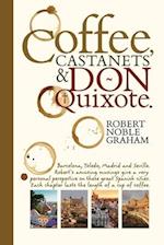 Coffee, Castanets and Don Quixote